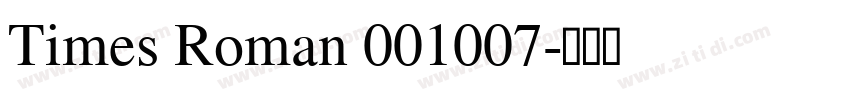 Times Roman 001007字体转换